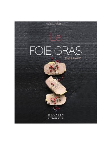 LE FOIE GRAS