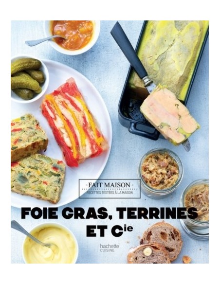 FOIE GRAS, TERRINES ET COMPAGNIE