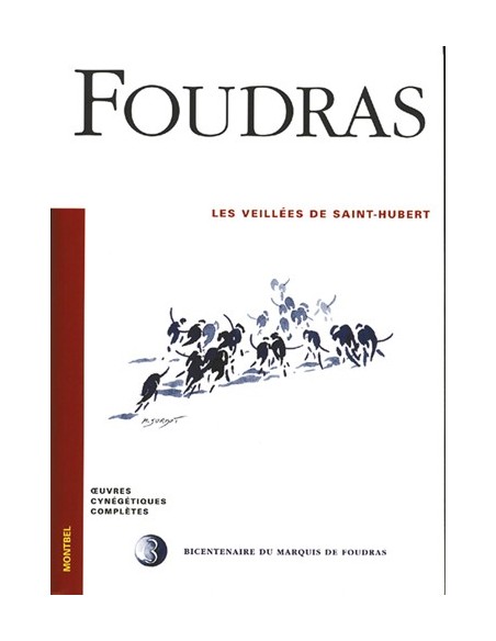 LES VEILLEES DE SAINT-HUBERT