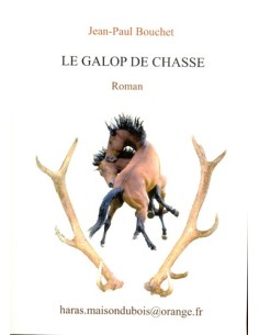 LE GALOP DE CHASSE