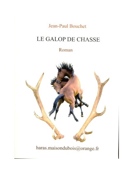 LE GALOP DE CHASSE