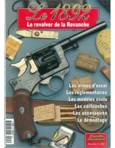 LE 1892 REVOLVER DE LA REVANCHE