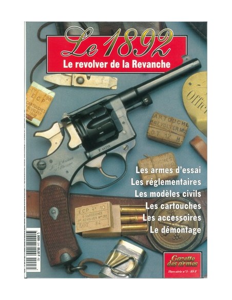 LE 1892 REVOLVER DE LA REVANCHE