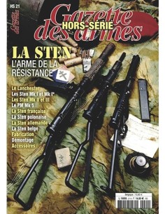 LA STEN, L'ARME DE LA RÉSISTANCE HS GAZETTE DES ARMES N °21