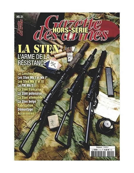 LA STEN, L'ARME DE LA RÉSISTANCE HS GAZETTE DES ARMES N °21