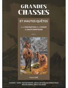 GRANDES CHASSES ET HAUTES QUÊTES TOME 2