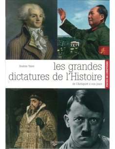 LES GRANDES DICTATURES DE L HISTOIRE