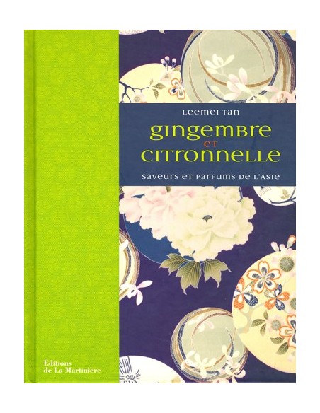 GINGEMBRE ET CITRONNELLE