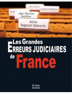 LES GRANDES ERREURS JUDICIAIRES DE FRANCE