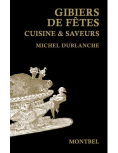 GIBIERS EN FETE CUISINE ET SAVEURS