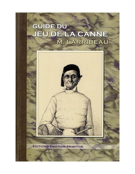 GUIDE DU JEU DE LA CANNE