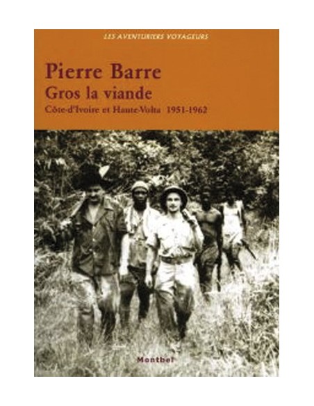 GROS LA VIANDE CÔTE D IVOIRE ET HAUTE-VOLTA 1951-1962