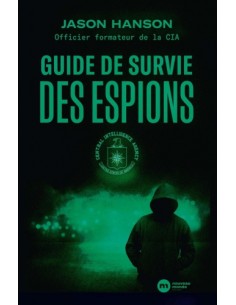 GUIDE DE SURVIE DES ESPIONS