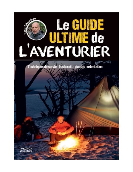 LE GUIDE ULTIME DE L'AVENTURIER