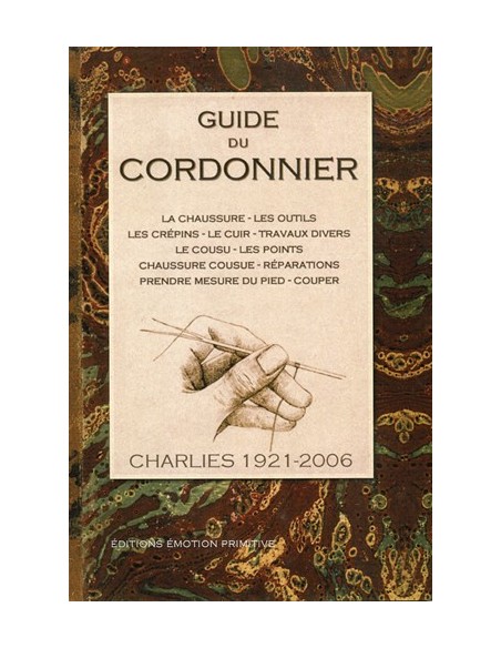 GUIDE DU CORDONNIER