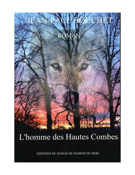 L HOMME DES HAUTES COMBES