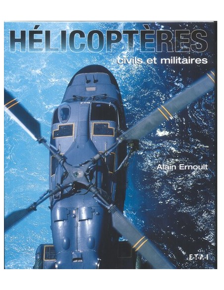 HELICOPTERES CIVILES ET MILITAIRES