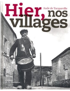 HIER, NOS VILLAGES