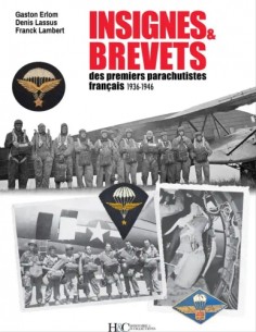 INSIGNES ET BREVETS DES PREMIERS PARACHUTISTES FRANÇAIS - 1936-1946