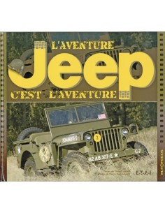 JEEP, L AVENTURE C EST L AVENTURE