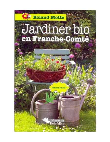 JARDINIER BIO EN FRANCHE COMTE