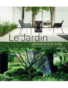 LE JARDIN, UN ESPACE À VIVRE