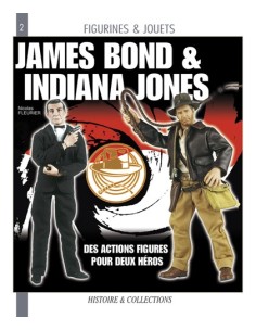 JAMES BOND & INDIANA JONES DES ACTION-FIGURES POUR DEUX HÉROS