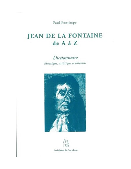 JEAN DE LA FONTAINE DE A A Z