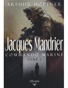 JACQUES MANDRIER COMMANDO MARINE