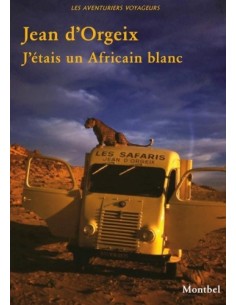 J'ÉTAIS UN AFRICAIN BLANC