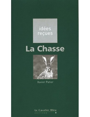 LA CHASSE