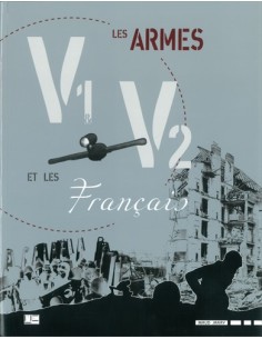 LES ARMES V1 ET V2 ET LES FRANCAIS