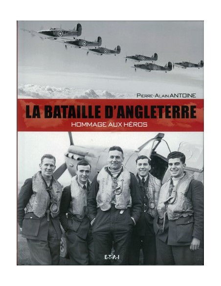 BATAILLE D ANGLETERRE, HOMMAGE AUX HÉROS