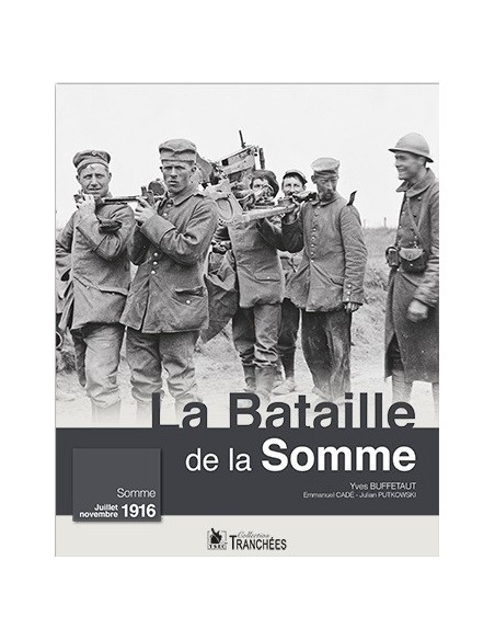 LA BATAILLE DE LA SOMME