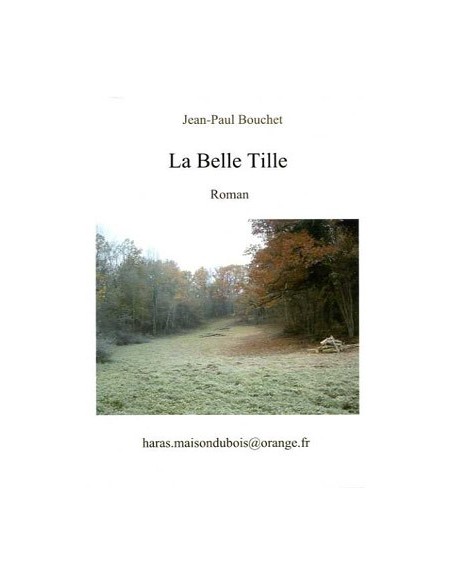 LA BELLE TILLE