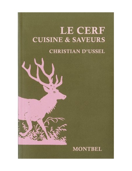 LE CHEVREUIL, CUISINE ET SAVEUR