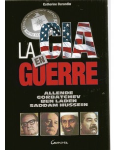 LA C.I.A EN GUERRE