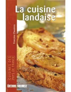 LA CUISINE LANDAISE