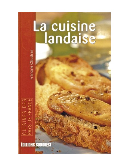 LA CUISINE LANDAISE