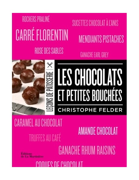 LES CHOCOLATS ET PETITES BOUCHÉES