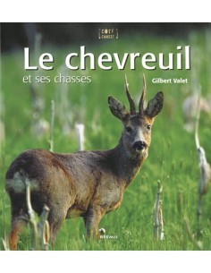 LE CHEVREUIL ET SES CHASSES