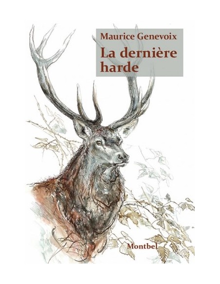 LA DERNIERE HARDE