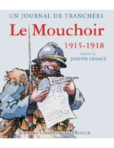 LE MOUCHOIR 1915-1918