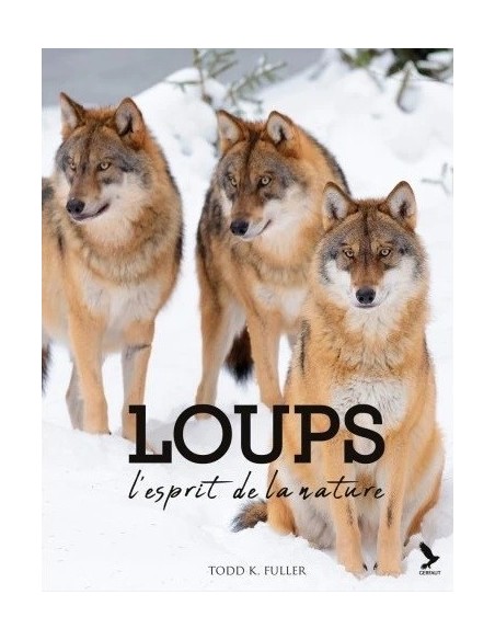 LOUPS - L'ESPRIT DE LA NATURE