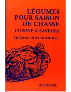 LÉGUMES POUR SAISON DE CHASSE