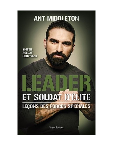 LEADER ET SOLDAT D'ÉLITE