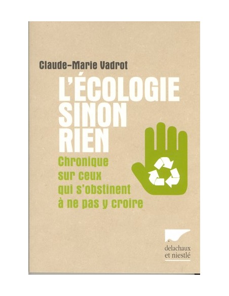 L'ÉCOLOGIE SINON RIEN