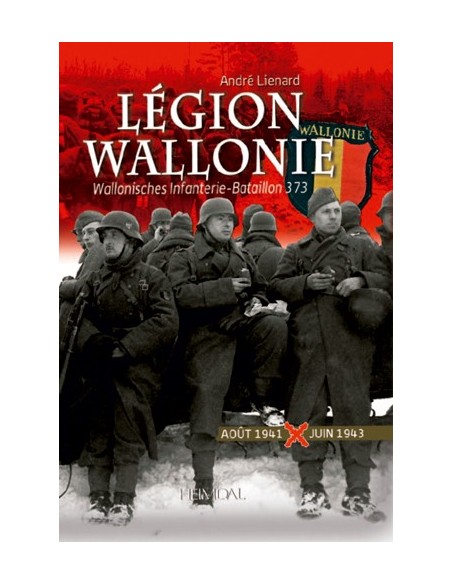 LÉGION WALLONIE VOLUME 1