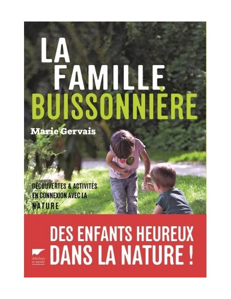 LA FAMILLE BUISSONNIERE