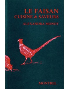 LE FAISAN, CUISINE ET SAVEURS
